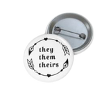 They Pronoun Pin Button - POLM REPUBLIC
